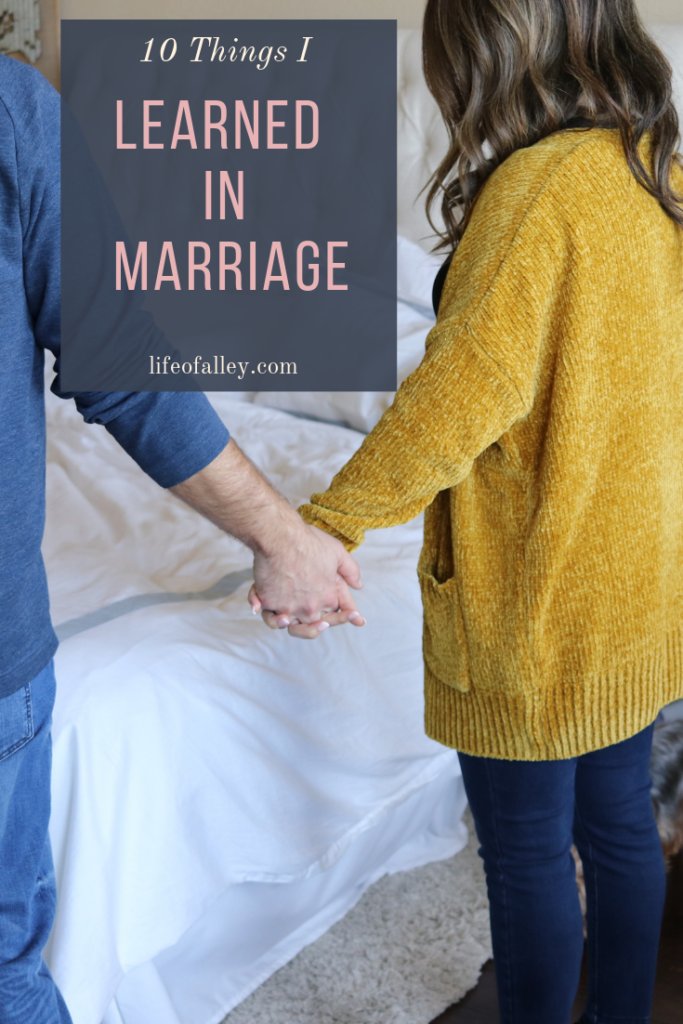 https://www.lifeofalley.com/10-things-i-learned-in-marriage/