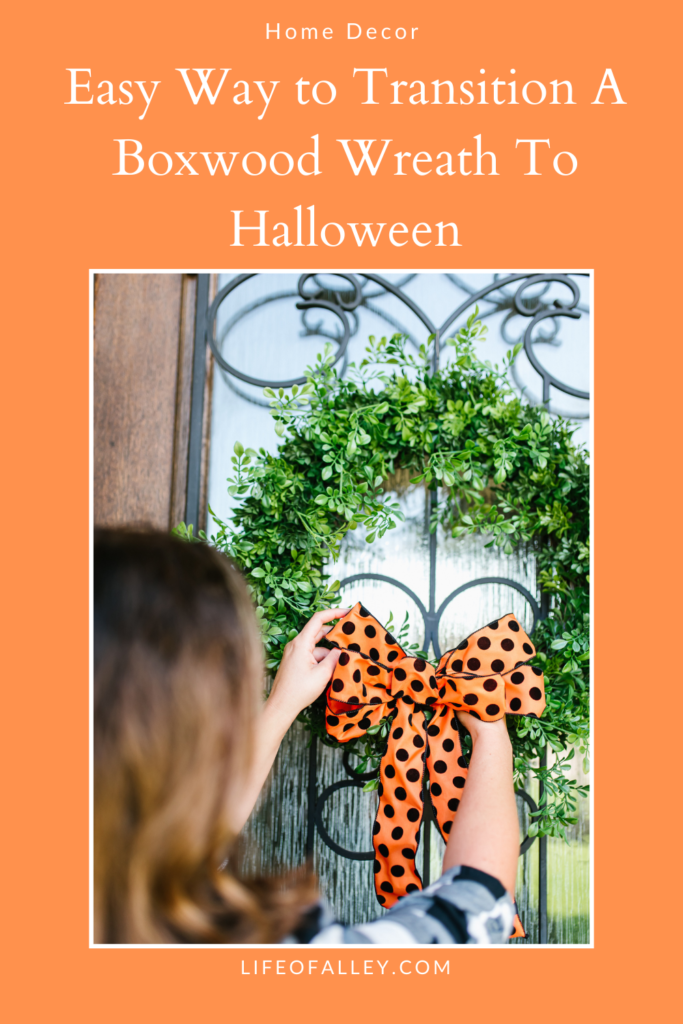 Easy Way to Transition A Boxwood Wreath To Halloween